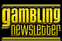 Gambling Newsletter